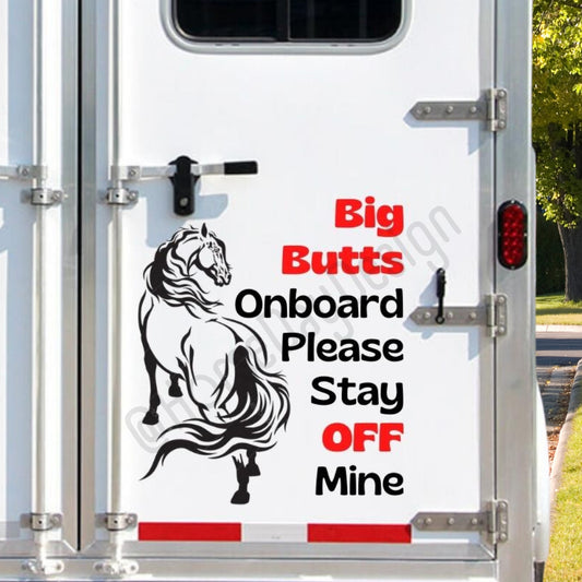 Caution Horses big butts onboard horse trailer decal