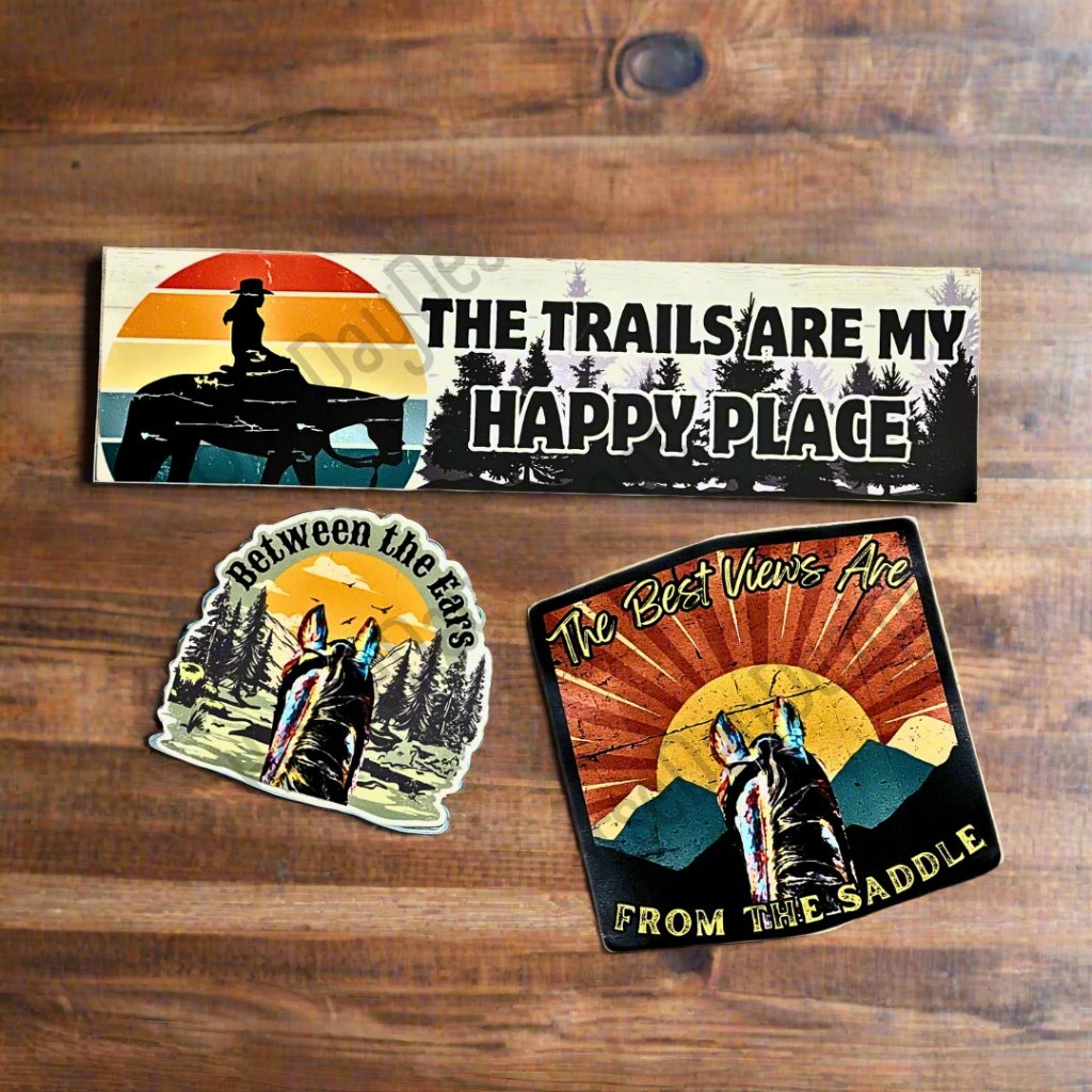 Trails are my happy place horse bumper sticker, between the ears horse sticker, best views magnetic horse sticker, trail rider horse sticker pack